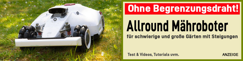 Rasenmaehroboter fuer schwierige und grosse Gaerten im Test